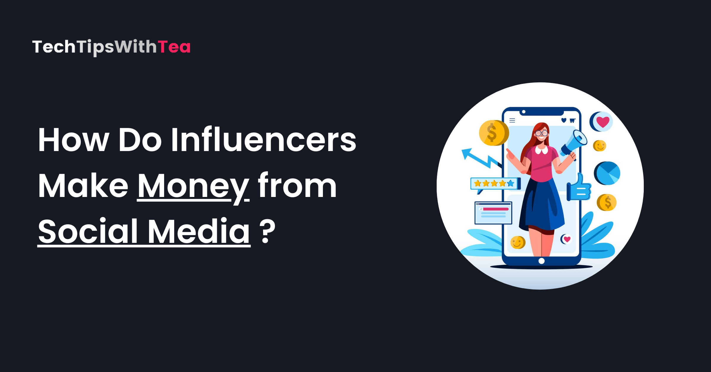 influencers-earnings-how-they-make-money-from-social-media