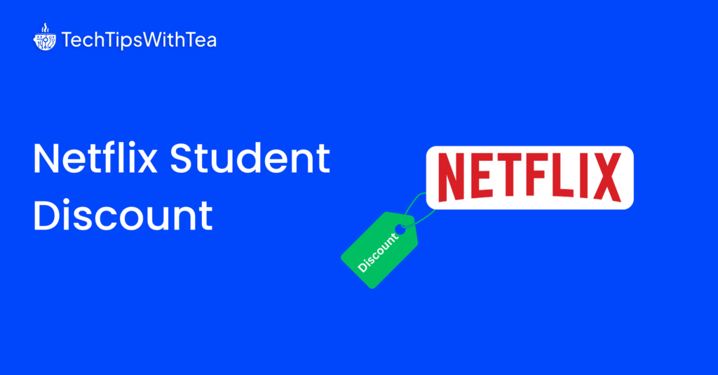 Netflix Student Discount