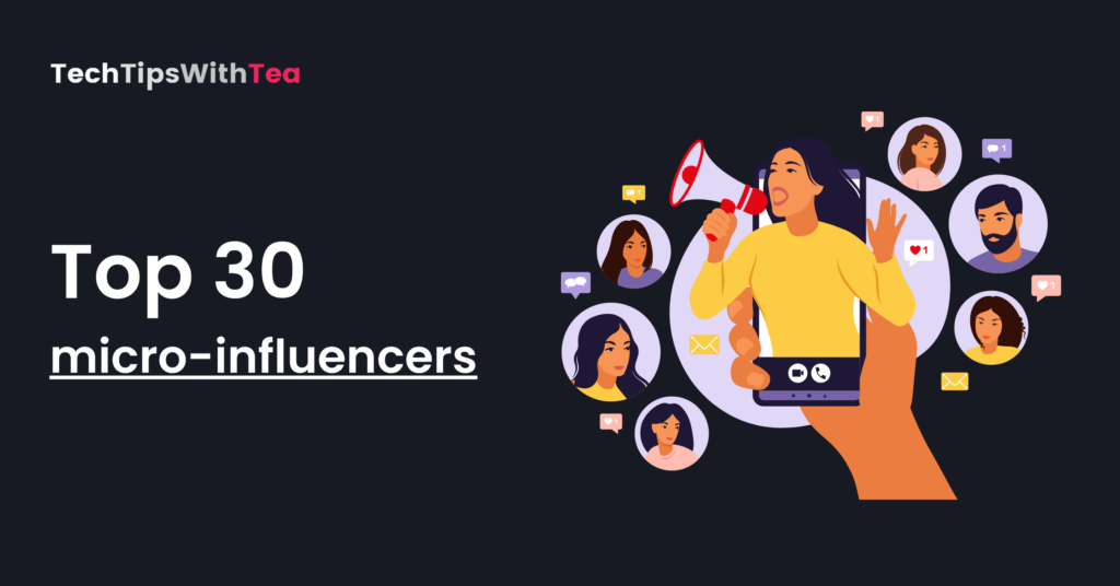 Top 30 Micro Influencers